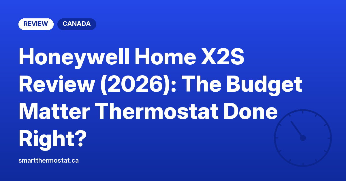 Honeywell Home X2S Review (2026): The Budget Matter Thermostat Done Right?