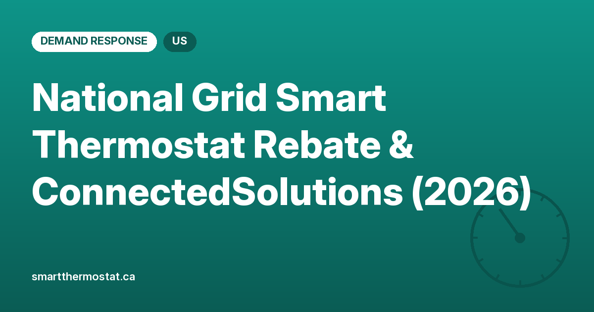 National Grid Smart Thermostat Rebate & ConnectedSolutions (2026)