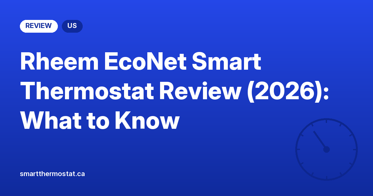 Rheem EcoNet Smart Thermostat Review (2026): What to Know
