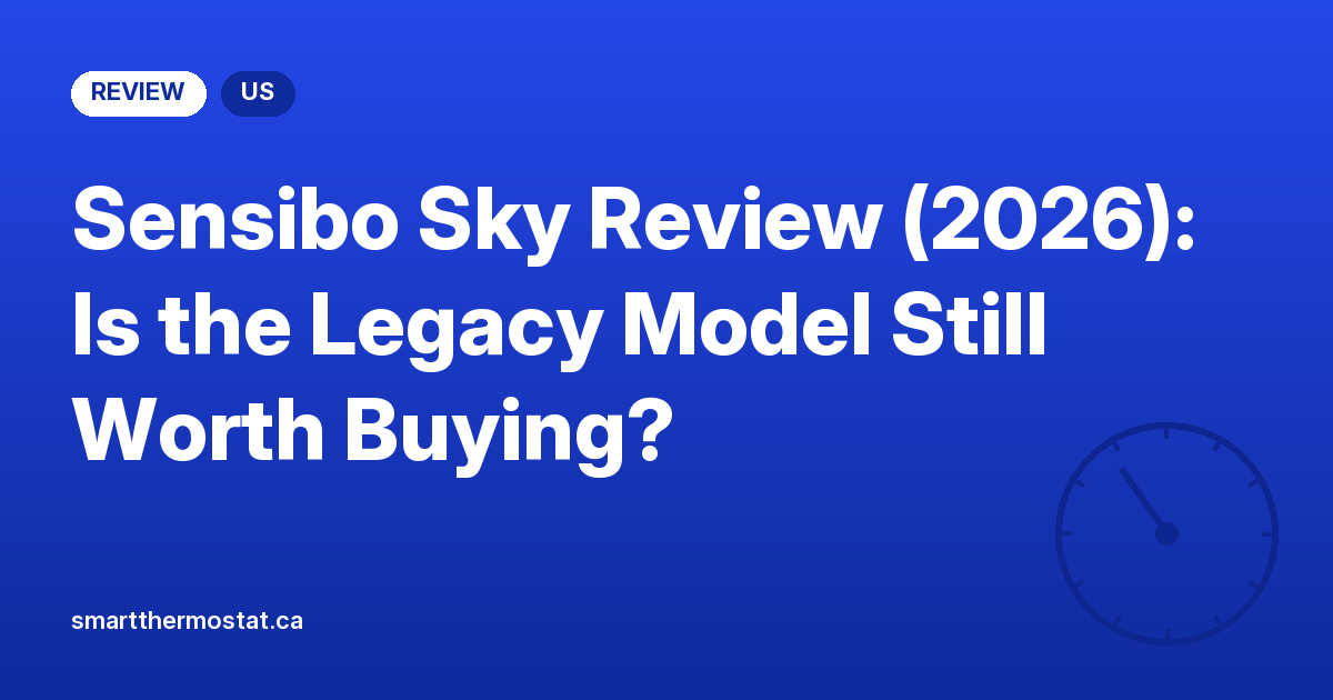 Sensibo Sky Review (2026): Is the Legacy Model Still Worth Buying?