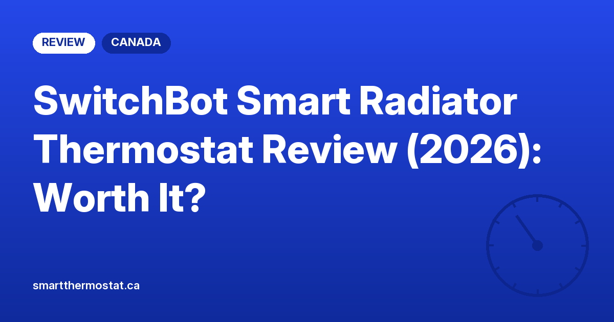 SwitchBot Smart Radiator Thermostat Review (2026): Worth It?