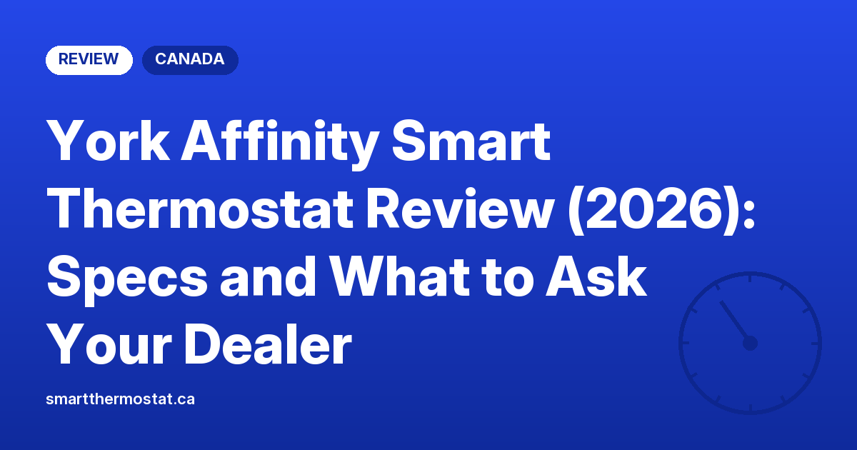 York Affinity Smart Thermostat Review (2026): Specs and What to Ask Your Dealer